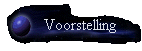 Voorstelling